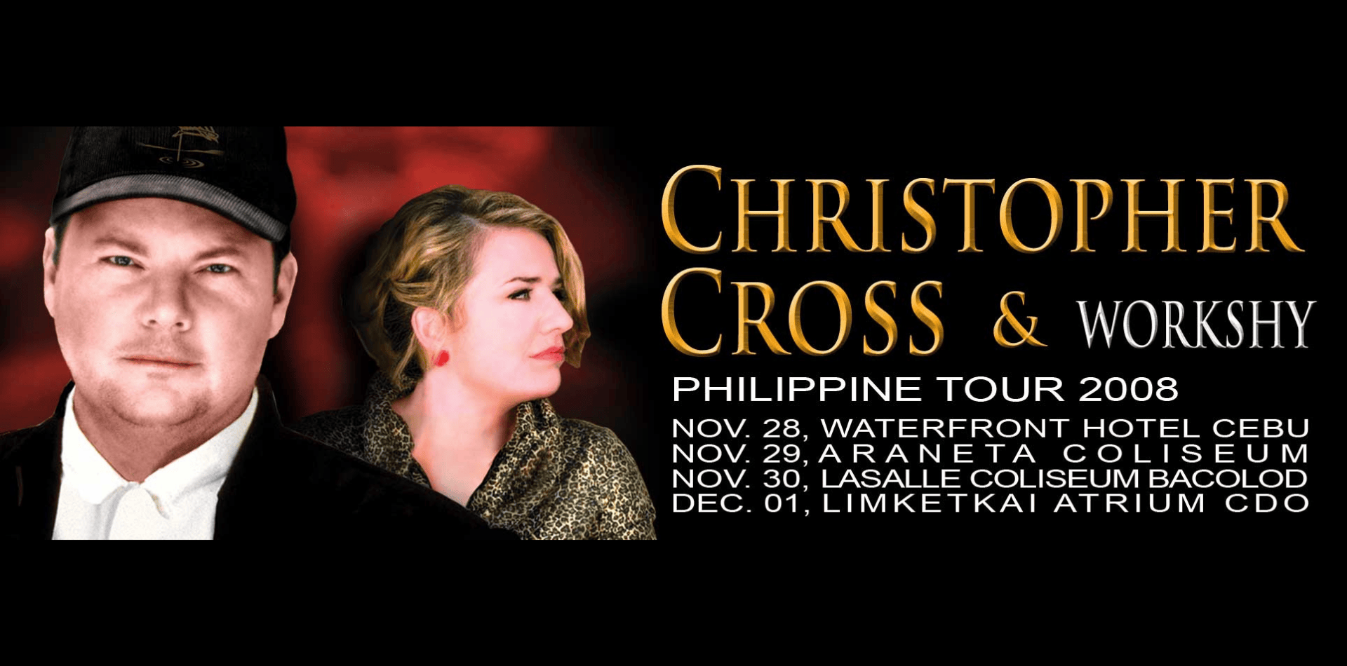 CHRISTOPHER CROSS AND WORKSHY IN MANILA